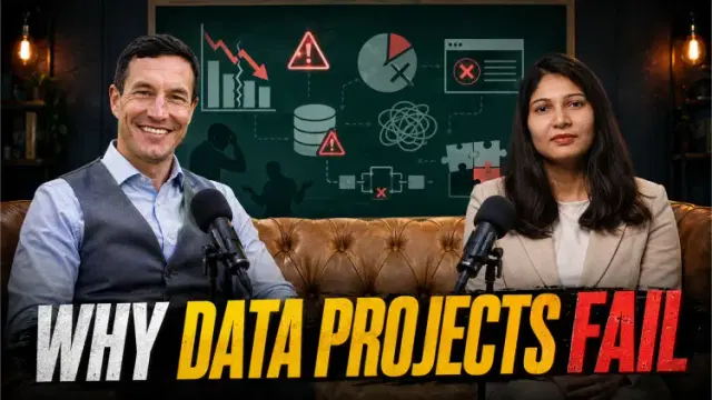 Why Most Data Projects Fail and How to Start the Right Way