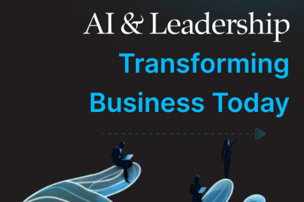 AI & Leadership Transforming Business Today