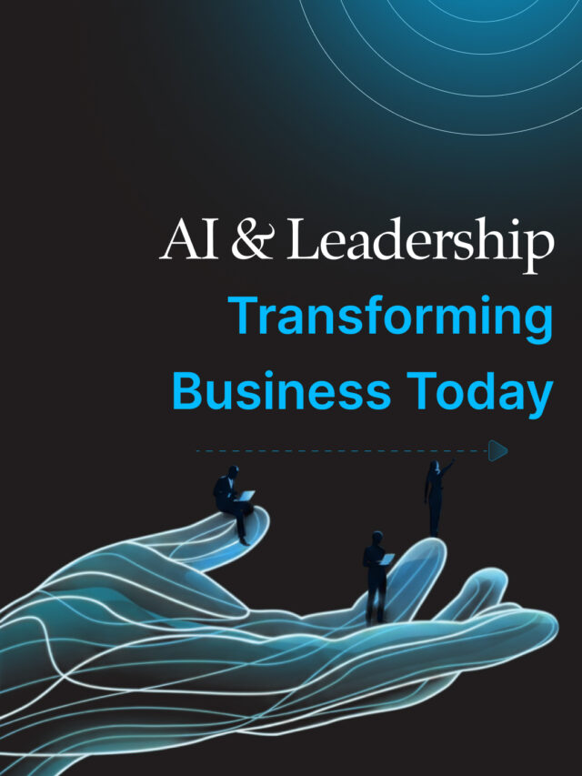AI & Leadership: Transforming Business Today